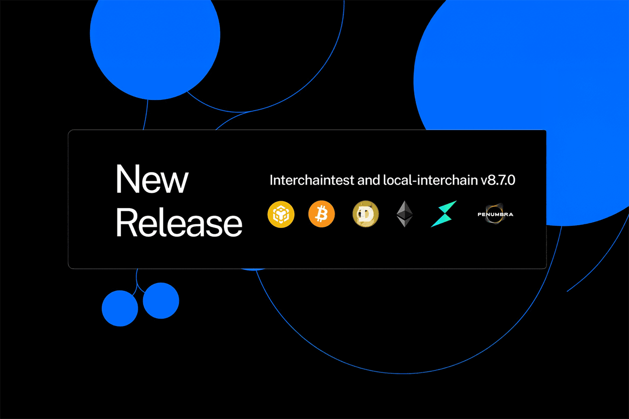 Interchaintest v8.7.0: Nuevas Mejoras y Redes Soportadas