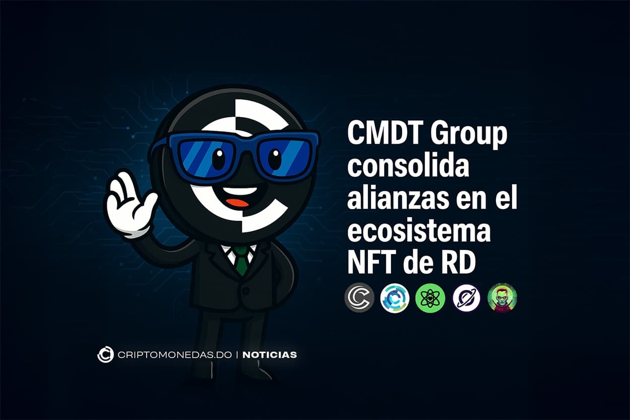 CMDT refuerza alianzas en el ecosistema NFT de RD