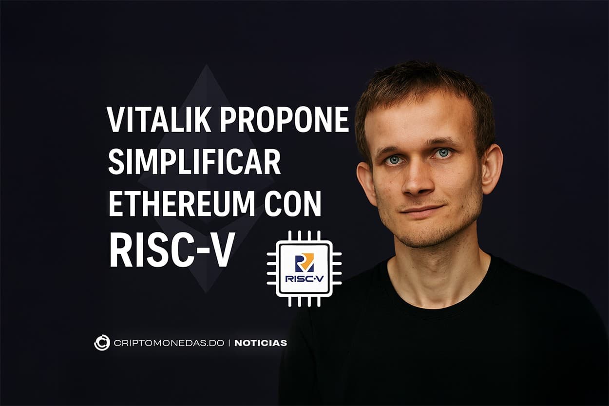 Vitalik propone simplificar Ethereum con RISC-V