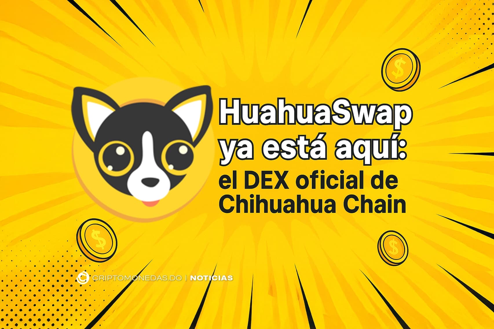 HuahuaSwap ya está aquí: el DEX oficial de Chihuahua Chain