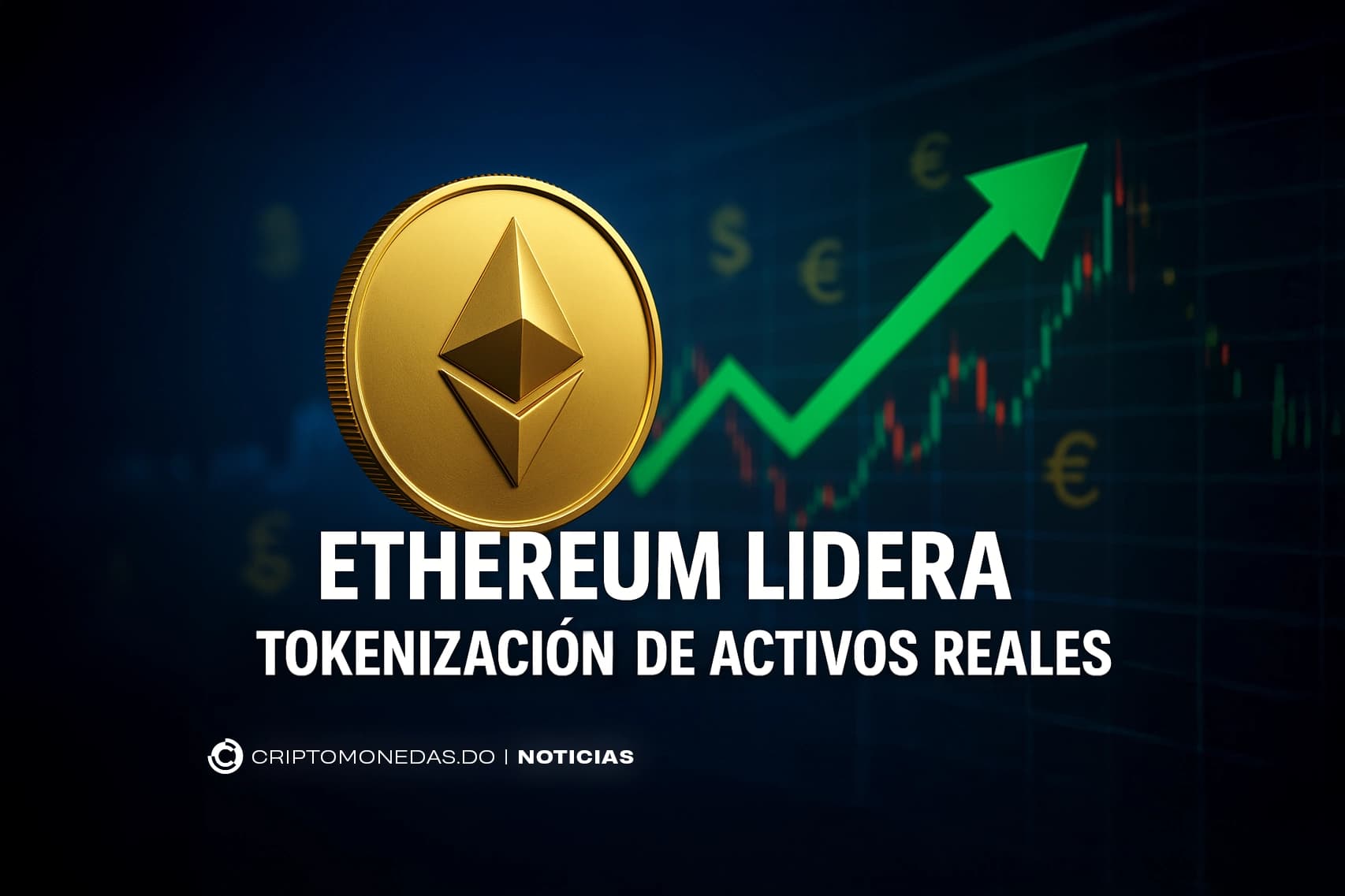Ethereum lidera tokenización de activos reales