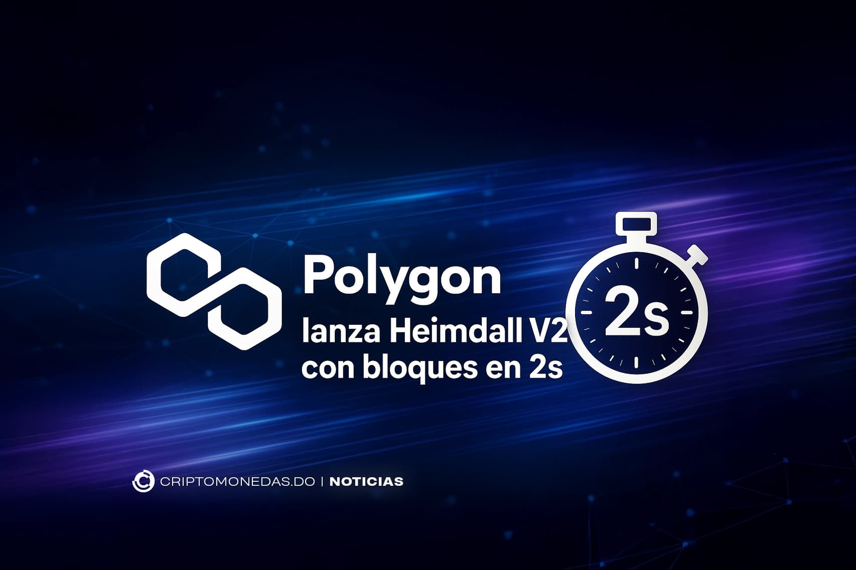Polygon lanza Heimdall V2 con bloques en 2s y más