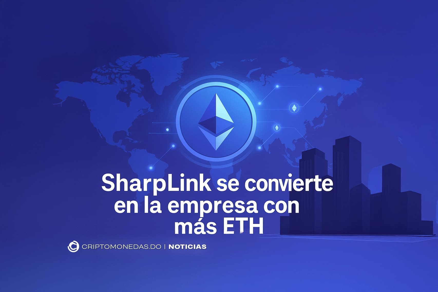 SharpLink se convierte en la mayor empresa con más ETH