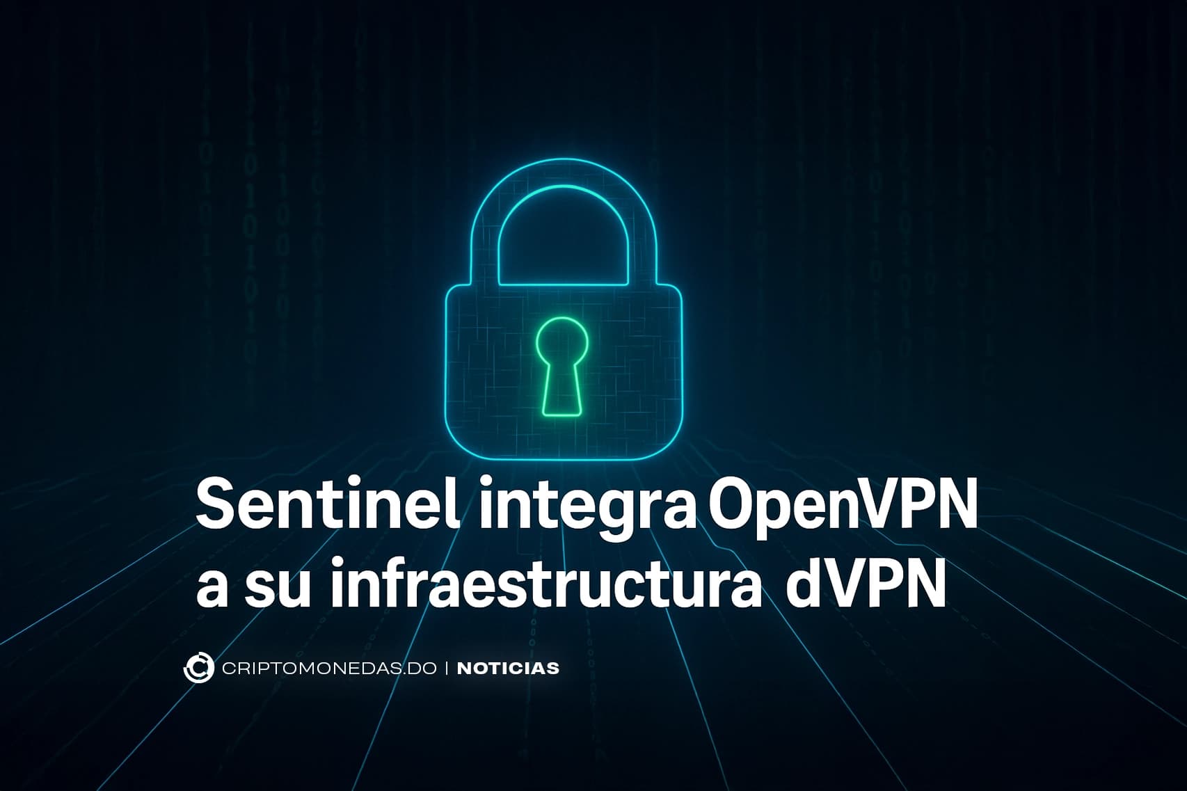 Sentinel integra OpenVPN a su infraestructura dVPN
