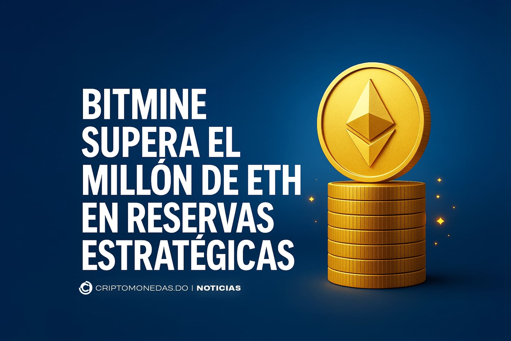 Bitmine supera el millón de ETH en reservas estratégicas