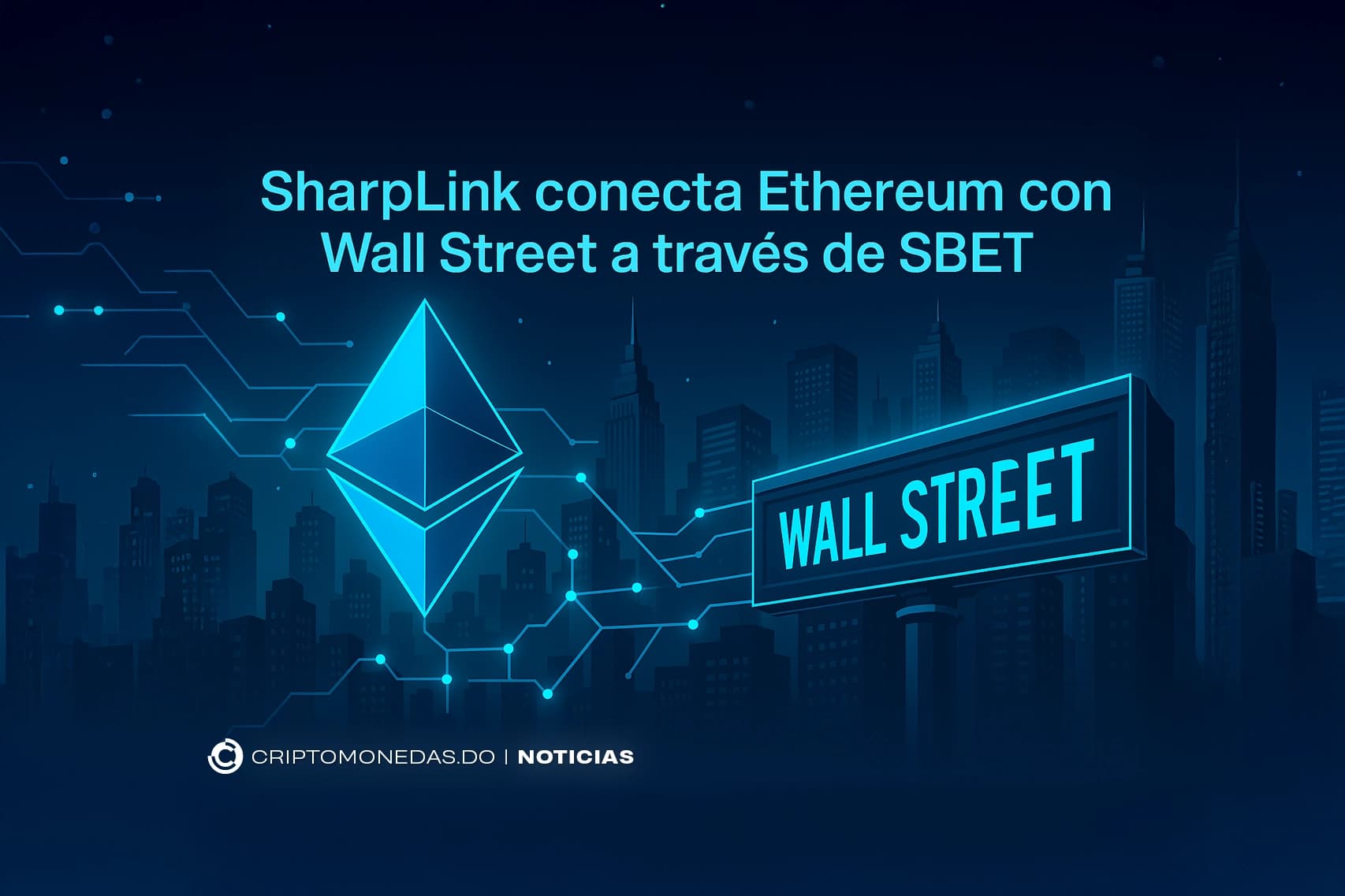 SharpLink conecta Ethereum con Wall Street a través de SBET