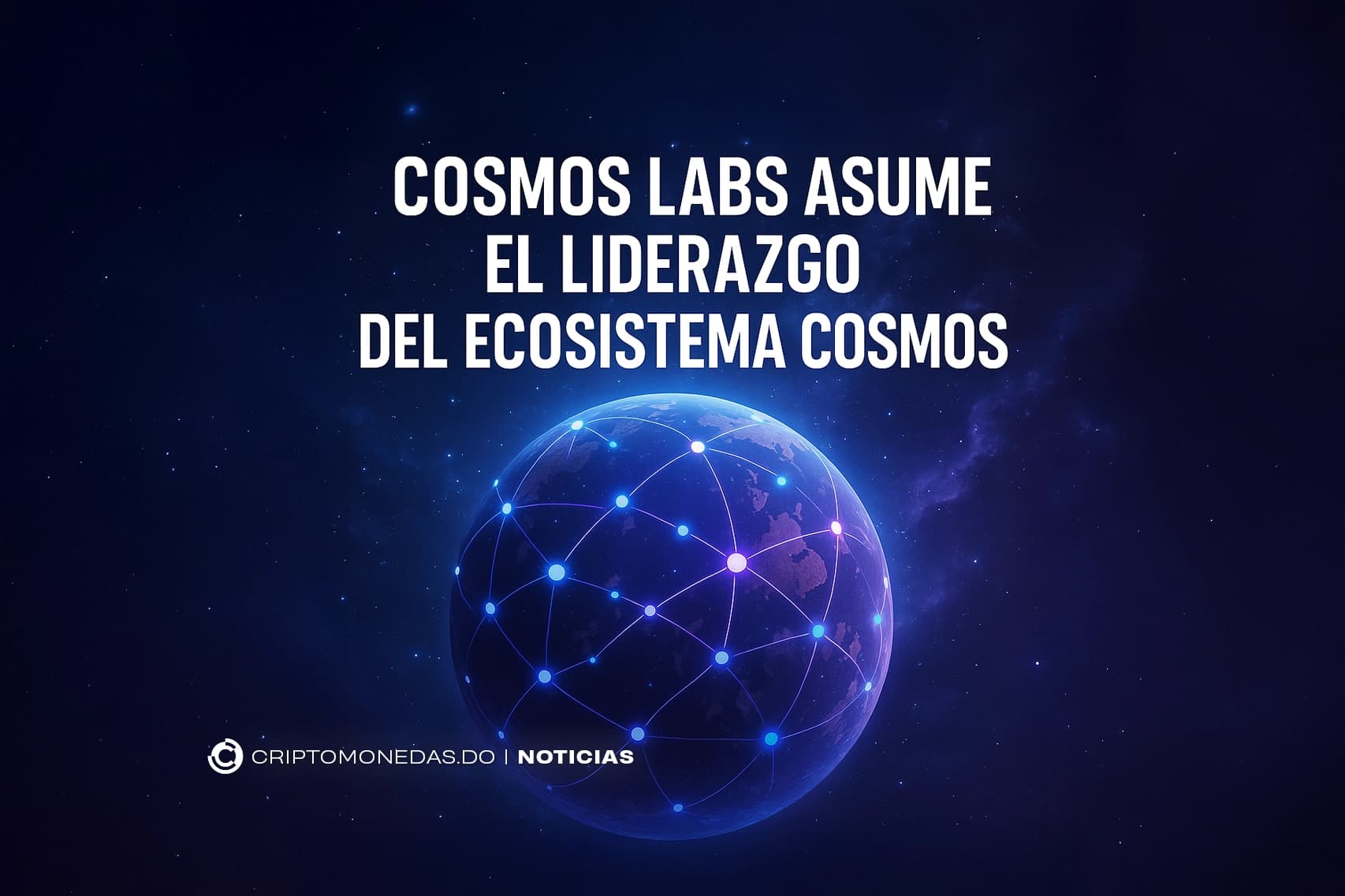 Cosmos Labs asume el liderazgo del ecosistema Cosmos
