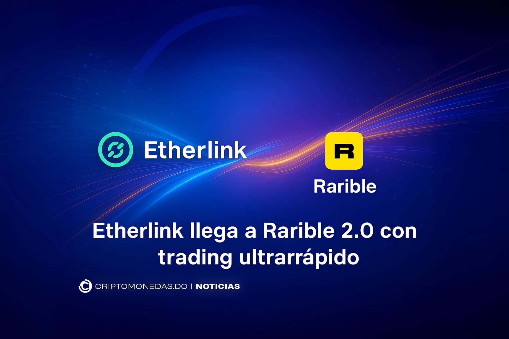 Etherlink llega a Rarible 2.0 con trading ultrarrápido