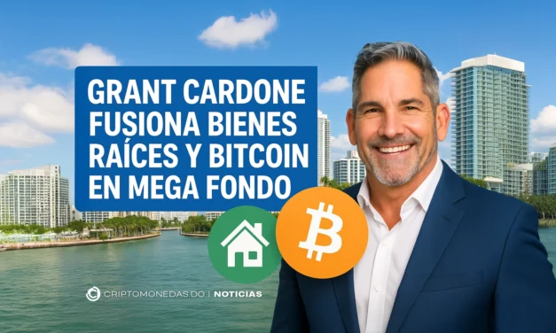 Grant Cardone fusiona bienes raíces y Bitcoin en mega fondo